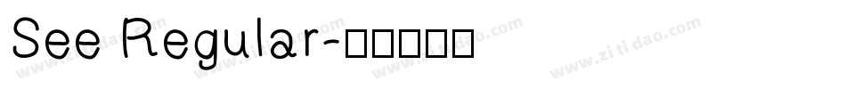 See Regular字体转换
